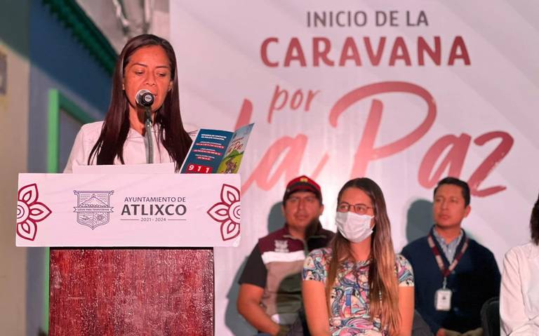 Ariadna Ayala arranca Caravana por la Paz en Atlixco El Sol de